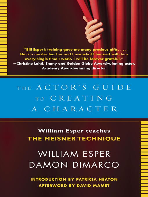 Title details for The Actor's Guide to Creating a Character by William Esper - Available